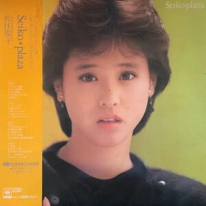 松田 聖子<br><font color="brown">Seiko Plaza</font></br>