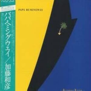 加藤 和彦<br><font color="brown">Papa Hemingway</font></br>