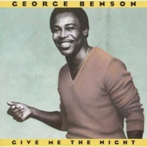 George Benson<br><font color="brown">Give Me the Night</font></br>