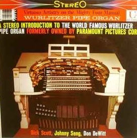 Dick Scott, Johnny Seng, Don DeWitt<br><font color="brown">Introduction To The World Famous Wurlitzer Pipe Organ</font></br>