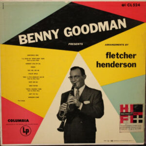 Benny Goodman<br><font color="brown">Arrengements by Fletcher Henderson</font></br>