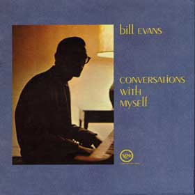 Bill Evans <br><font color="brown">Conversations With Myself</font></br>