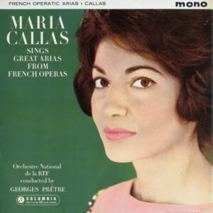 Georges Pretre * Maria Callas / French National Radio Orch.<br><font color="brown"> : French Operatic Arias</font></br>