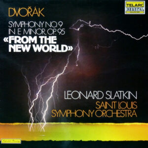 Slatkin * Saint Louis S.O.<br><font color="brown">Dvorak : Sym. No.9 "From the New World"</font></br>