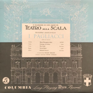 Serafin * Callas, Stefano, Gobbi…<br><font color="brown">Leoncavallo : I Pagliacci </font></br>