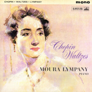 Dame Moura Lympany<br><font color="brown">Chopin : Waltzes</font></br>
