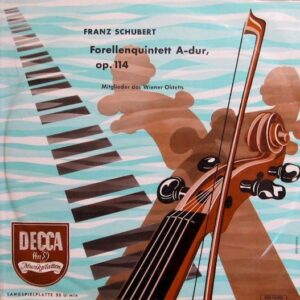 Mitglieder des Wiener-Oktetts<br><font color="brown">Franz Schubert : Forellenquintett</font></br>