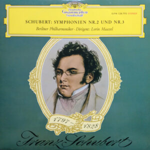Lorin Maazel * BPO<br><font color="brown">Franz Schubert : Sinfonie Nr.2 & 3</font></br>