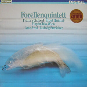 Hydn Trio, Atar Arad, Ludwig Streicher<br><font color="brown">Franz Schubert : Forellenquintett</font></br>