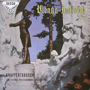 Knappertsbusch * VPO<br><font color="brown"> : Vienna Holiday</font></br>