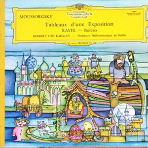 Karajan * BPO<br><font color="brown">Moussorgsky / Ravel : Tableaux d'une Exposition / Bolero</font></br>