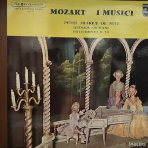 I Musici<br><font color="brown">Mozart : Petite Musique de Nuit</font></br>