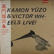 嘉門 雄三＆ Victor Wheels<br><font color="brown">Live !</font></br>