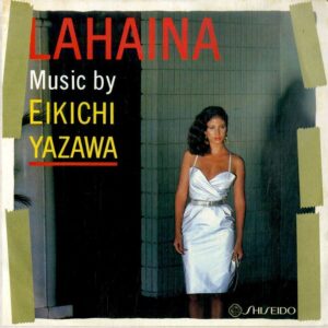 矢沢 永吉<br><font color="brown">Lahaina</font></br>