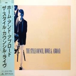 スタイル・カウンシル<br><font color="brown">Home & Abroad</font></br>