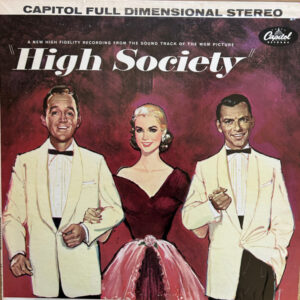Bing Crosby, Grace Kelly, Frank Sinatra <br><font color="brown">High Society</font></br>