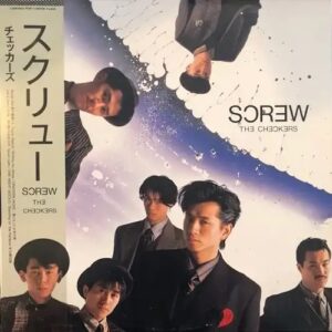 ザ・チェッカーズ<br><font color="brown">Screw</font></br>
