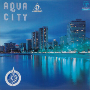 杉山 清貴 & オメガ・トライブ<br><font color="brown">Aqua City</font></br>