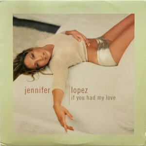 Jenifer Lopez<br><font color="brown">If You Had My Love</font></br>