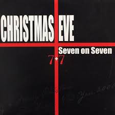 Seven On Seven<br><font color="brown">Christmas Eve</font></br>