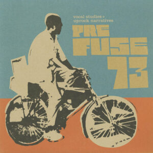 Prefuse 73<br><font color="brown">Vocal Studies + Uprock Narratives</font></br>