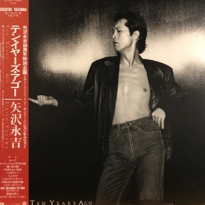 矢沢 永吉<br><font color="brown">Ten Years Ago</font></br>