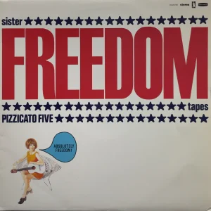 ピチカート・ファイヴ<br><font color="brown">Sister Freedom</font></br>