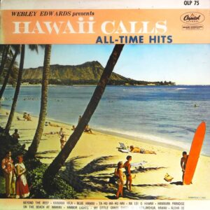 ウェブレー・エドワーズ
<br><font color="brown">Hawaii Calls All-Time Hits</font></br>
