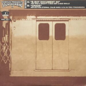 The High & Mighty / Reflection Eternal <br><font color="brown">B-Boy Document 99 / Chaos</font></br>