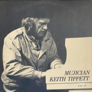 Keith Tippett<br><font color="brown">Mujician</font></br>