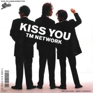 TM ネットワーク<br><font color="brown">Kiss You</font></br>