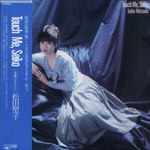 松田 聖子<br><font color="brown">Touch Me, Seiko</font></br>