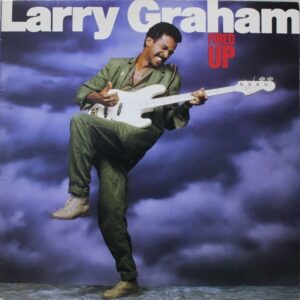 ラリー・グラハム<br><font color="brown">Fired Up</font></br>