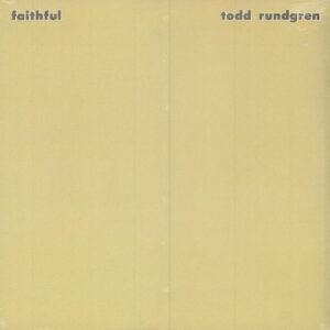 Todd Rundgren<br><font color="brown">Faithful</font></br>