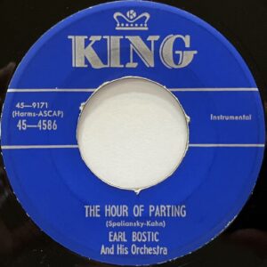 Earl Bostic and His Orchestra<br><font color="brown">the Hour of Parting / You Go to My Head</font></br>