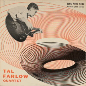 Tal Farlow Quartet<br><font color="brown">**</font></br>