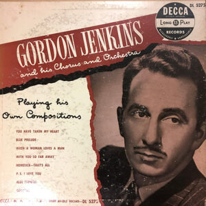 Gordon Jenkins<br><font color="brown">Playing His Own Compositions</font></br>