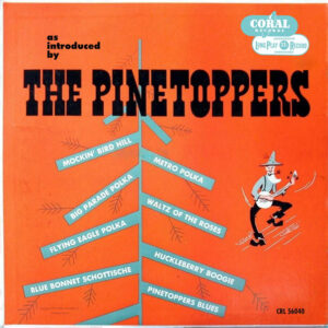 Pinetoppers<br><font color="brown">As Introduced by…</font></br>