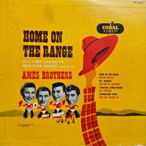 Ames Brothers<br><font color="brown">Home On the Range</font></br>