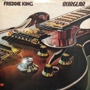 フレディ・キング<br><font color="brown">Burglar</font></br>