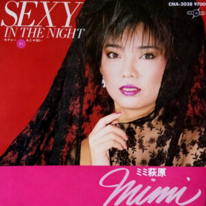 ミミ 萩原<br><font color="brown">Sexy In the Night</font></br>