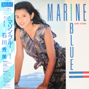 石川 秀美<br><font color="brown">Marine Blue</font></br>