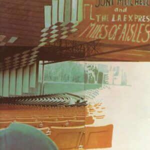 ジョニ・ミッチェル<br><font color="brown">Miles of Aisles</font></br>