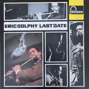 エリック・ドルフィー<br><font color="brown">Last Date</font></br>